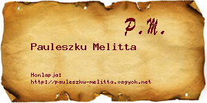 Pauleszku Melitta névjegykártya